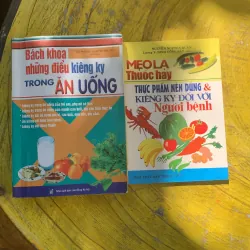 COMBO BÁCH KHOA NHỮNG ĐIỀU KIÊNG KỴ TRONG ĂN UỐNG & MẸO LẠ THUỐC HAY THỰC PHẨM NÊN DÙNG & 