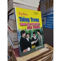 TỰ HỌC TIẾNG TRUNG DÀNH CHO NHÂN VIÊN VĂN PHÒNG 309331