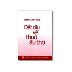 Dắt dìu về thuở ấu thơ - Nguyễn Chấn Hùng