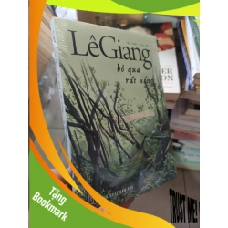 (TẶNG BOOKMARK) Lê Giang bỏ qua rất uổngRBK01/03