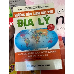 Hưỡng Dẫn Làm Bài Thi Địa Lý (Các Dạng Bài Tập Từ Các Đề Thi Quốc Gia Của Bộ Giáo Dục & Đào Tạo) (Luyện Thi 12, Đại Học, Cao Đẳng) - Lê Thông, Đỗ Anh Dũng, Trần Ngọc Điệp, Bùi Thị Bích Ngọc 2011 Tham khảo - luyện thi VAVO-AK1T1