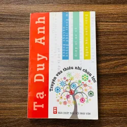 Truyện vừa thiếu nhi chọn lọc  - Tạ Duy Anh#HATRA 973132
