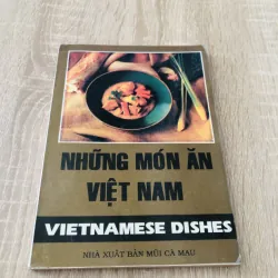 NHỮNG MÓN ĂN VIỆT NAM