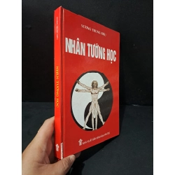 [Phiên Chợ Sách Cũ] Nhân tướng học (bìa cứng) 2017 - Vương Trung Hiếu 0506
