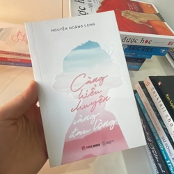 Sách Càng Hiểu Chuyện Càng Đau Lòng