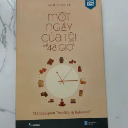 Một Ngày Của Tôi Có 48 Giờ - Anh Tuấn Lê