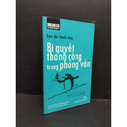 Bí quyết thành công trong phỏng vấn mới 80% ố nhẹ 2006 HCM2809 Bước đến thành công KỸ NĂNG