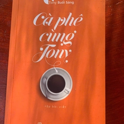 Cà phê cùng Tony - Tony Buổi Sáng - xuất bản năm 2017