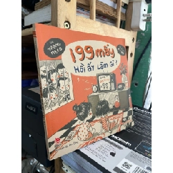 199 mấy hồi ấy làm gì? - Trang Neko, X. Lan