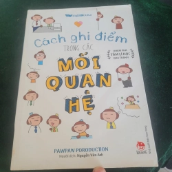 Cách Ghi Điểm Trong Các Mối Quan Hệ – Pawpaw Production