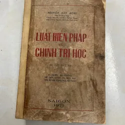 Luật hiến pháp và chính trị học - Nguyễn Văn Bông (1971)