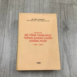 Lịch sử bộ tổng tham mưu trong kháng chiến chống pháp 1945 1954. 10a3