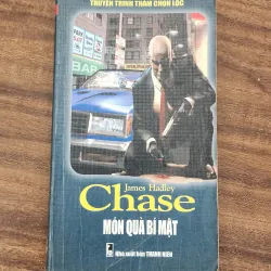 Trinh thám cổ điển: MÓN QUÀ BÍ MẬT (James Hadley Chase)