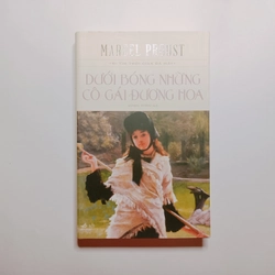 Dưới Bóng Của Những Cô Gái Đương Hoa - Marcel Proust  369511