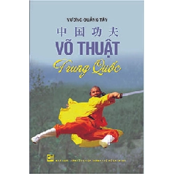 Võ thuật Trung Quốc - Vương Quảng Tây