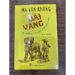 Bãi Vàng- Ma Văn Kháng Sách văn học STB0302 Rebooks.vn