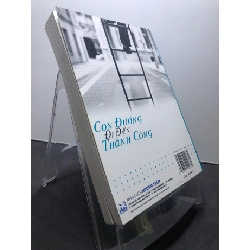 Con đường đi đến thành công 2006 mới 80% ố bẩn nhẹ bụng sách Nguyễn Gia Linh HPB1507 KỸ NĂNG 916351