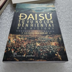 Đại sử từ vụ nổ lớn đến hiện tại | C.S. Brown  506072
