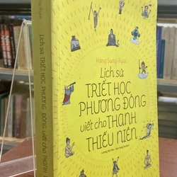 Lịch sử Triết học Phương Đông viết cho Thanh thiếu niên
