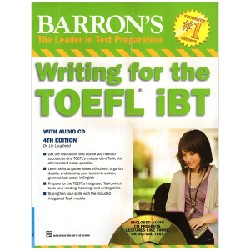 Barron's - Writing For The TOEFL iBT - 4th Edition (Kèm CD) - Dr. Lin Lougheed 154851