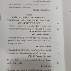XÂY DỰNG MÔI TRƯỜNG PHÁP LÝ BẢO ĐẢM SỰ PHÁT TRIỂN BỀN VỮNG & LÀNH MẠNH CỦA KINH TẾ TƯ NHÂN 977400