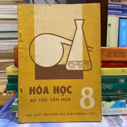 HÓA HỌC 8 BỔ TÚC VĂN HÓA (XB 1974)