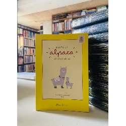Triết Lý Alpaca: Biết Lùi Để Tiến Xa - Jennifer McCartney
