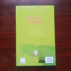 [Sách Phật Giáo] Gieo Trồng Hạnh Phúc (Thích Nhất Hạnh) 927765