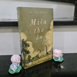 Sách Miền Thơ Ấu - Vũ Thư Hiên