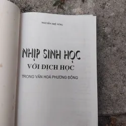 Nhịp sinh học với Dịch học trong văn hóa phương Đông  1022856