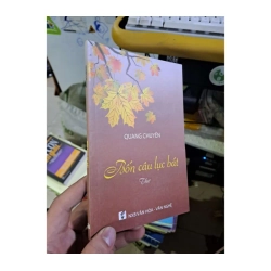 Bốn câu lục bát thơ Quang Chuyền