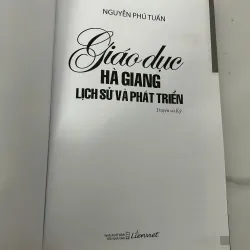 Giáo dục Hà Giang: Lịch sử và phát triển - Nguyễn Phú Tuấn 781122