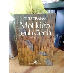 Một kiếp lênh đênh - Thu Trang 174693