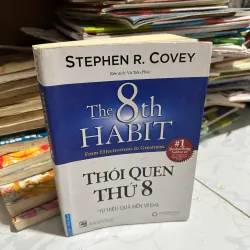 Thói quen thứ 8 từ hiệu quả đến vĩ đại
