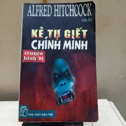 Kẻ tự giết chính mình