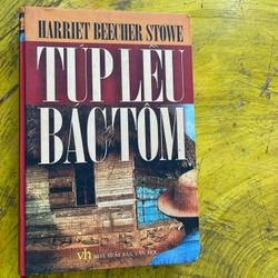 TÚP LỀU BÁC TÔM- harriet beecher stowe