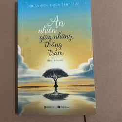 An nhiên giữa những thăng trầm
