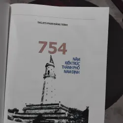 754 năm kiến trúc thành phố Nam Định KTS Phan Đăng Trình  1001367