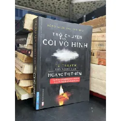 Trò Chuyện Với Cõi Vô Hình - Tự Truyện Nhà Ngoại Cảm Hoàng Thị Thiêm 121063