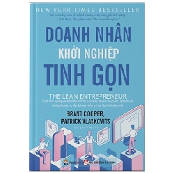 Doanh Nhân Khởi Nghiệp Tinh Gọn - Brant cooper, Patrick Vlaskovits ASB.PO Oreka Blogmeo 230225