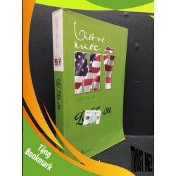 (TẶNG BOOKMARK) Lễ Tạ Ơn - Viết Về nước Mỹ 2014 mới 80% ố vàng RBK1906 Nhiều tác giả SÁCH VĂN HỌC