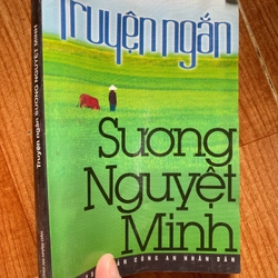 TRUYỆN NGẮN SƯƠNG NGUYỆT MINH 
