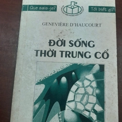 ĐỜI SỐNG THỜI TRUNG CỔ 277701