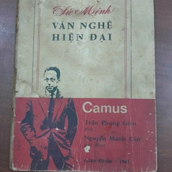 SỨ MỆNH VĂN NGHỆ HIỆN ĐẠI - CAMUS
