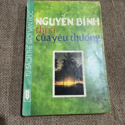Nguyễn bính thi sĩ của yêu thương  