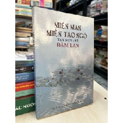 Miên man miền tao ngộ - Đàm Lan 784501