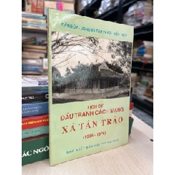 Lịch sử đấu tranh xã Tân Trào (1936-1975)