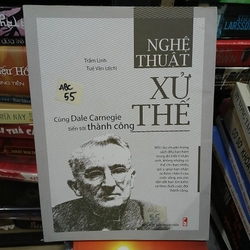 Nghệ thuật xử thế - Dale Carnegie