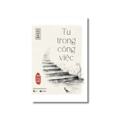 Tu trong công việc - Thích Thánh Nghiêm