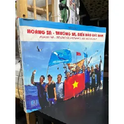 Hoàng Sa Trường Sa biển đảo Việt Nam - Nguyễn Á 720519